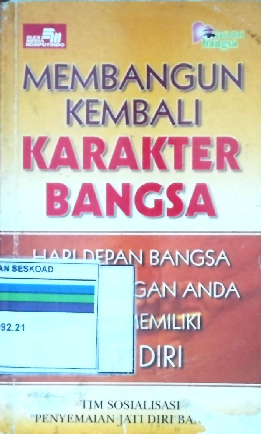 Membangun Kembali Karakter Bangsa